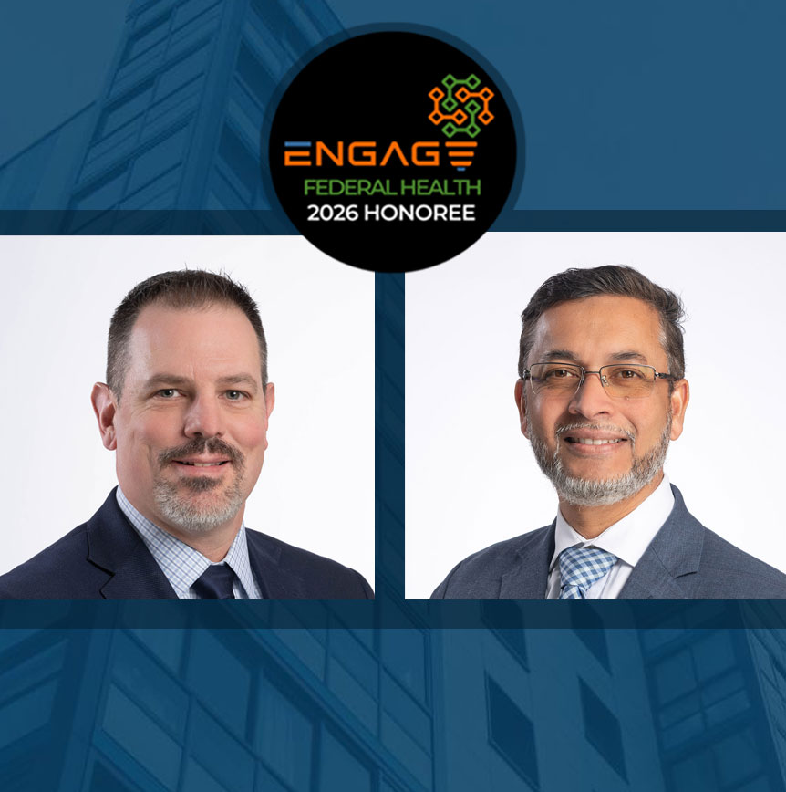 Image announcing that Mohammed Elias and Ken Hofgesang have been named to 2026 Engage Fed Health 150 Honorees list
