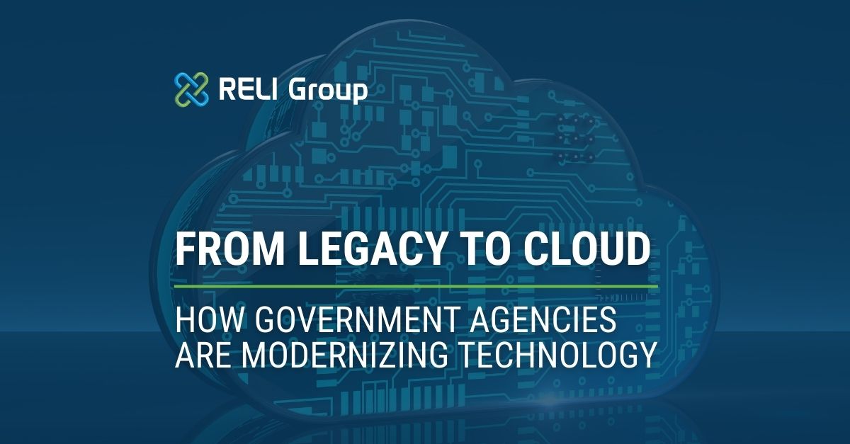 Modernizing Government Technology: Secure Cloud Solutions Ahead | RELI ...